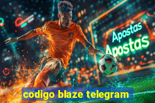 codigo blaze telegram